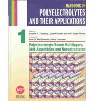Handbook of Polyelectrolytes and Their Applications