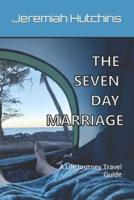 The Seven Day Marriage