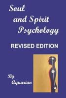 Soul and Spirit Psychology