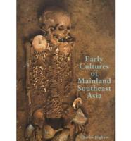 Early Cultures of Mainland Southeast Asia