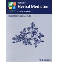 Weiss's Herbal Medicine Classic Edition