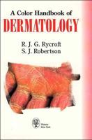 A Color Handbook of Dermatology