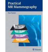 Practical Mr Mammography
