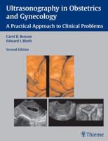 Ultrasonography in Obstetrics and Gynecology : A Practical Approach to Clinical Problems