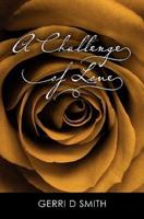 A Challenge of Love