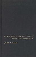 Power, Knowledge, and Politics