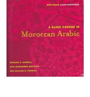 A Basic Course in Moroccan Arabic MP3 Files
