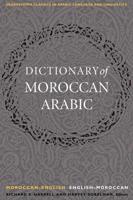 A Dictionary of Moroccan Arabic