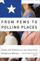 From Pews to Polling Places