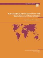 Advanced Country Experiences With Capital Account Liberalization