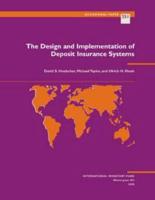 The Design and Implementation of Deposit Insurance Systems