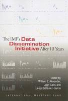 The IMF's Data Dissemination Initiative After 10 Years