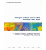 Strategies for Fiscal Consolidation in the Post-Crisis World