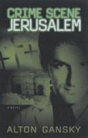 Crime Scene Jerusalem