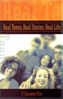Real Teens, Real Stories, Real Life