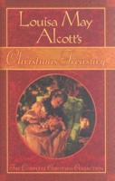 Louisa May Alcott's Christmas Treasury