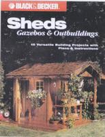 Sheds, Gazebos & Outbuildings