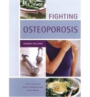 Fighting Osteoporosis