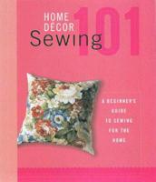 Home Décor Sewing 101