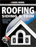 The Complete Guide to Roofing Siding & Exterior Trim