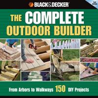 The Complete Outdoor Builder