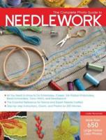 The Complete Photo Guide to Needlework