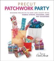 Precut Patchwork Party