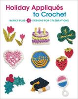 Holiday Appliqués to Crochet