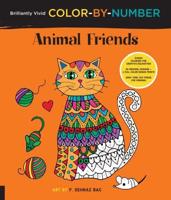 Brilliantly Vivid Color-by-Number: Animal Friends
