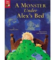 A Monster Under Alex's Bed