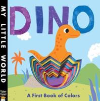 Dino : A First Book of Colors