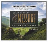31 Days to Get The Message: Psalms and Proverbs