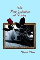 The Rose Collection Of Poetry