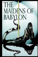 Maidens of Babylon