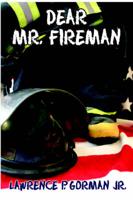 Dear Mr. Fireman