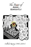The Beast of Adam Gorightly: Collected Rantings (1992-2004)