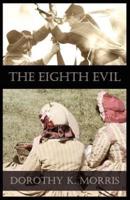 The Eighth Evil