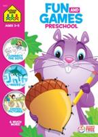 School Zone Fun and Games Preschool Activity Workbook