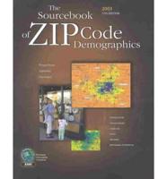Community Sourcebook of ZIP Code Demographics 2003