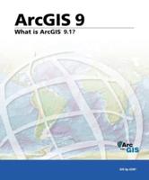 What Is ArcGIS 9.1?