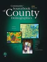 Community Sourcebook of County Demographics 2006