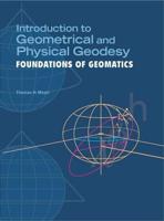 Introduction to Geometrical and Physical Geodesy