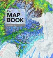 Esri Map Book, Volume 32