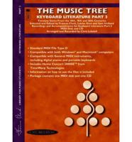 The Music Tree Keyboard Literature: Part 3, CD &amp; General MIDI Disk