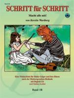 Step by Step 1B -- An Introduction to Successful Practice for Violin [Schritt Für Schritt]