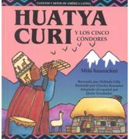 Huatya Curi Y Los Cinco Condores
