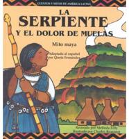 La Serpiente Y El Dolor De Muelas