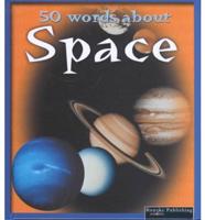 50 Words About Space