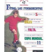 Futbol-Los Fundamentos/Soccer-The Fundamentals