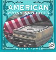 American Coins and Bills
